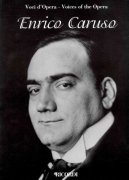 VOICES OF THE OPERA - ENRICO CARUSO / vocal + piano