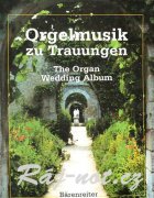 Organové skladby pre svadobné obrady - 38 svadobných skladieb pre organ