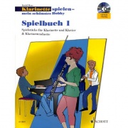 Klarinette spielen - mein schönstes Hobby 1 - Rudolf Mauz