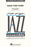 ROCK THIS TOWN - Easy Jazz Ensembles / partitura + party