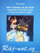 Around the World with four Hands pro čtyřruční klavír od Fritz Emonts