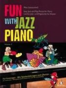 Fun with Jazz Piano III - jednoduhé úpravy slavných světových melodií v jazzovém a popovém stylu
