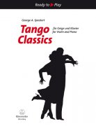 Tango Classics for Violin and Piano - výběr skladeb pro housle a klavír