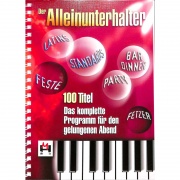 Der Alleinunterhalter - 100 skladeb pro keyboard