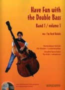Have Fun with the Double Bass 1 + CD - Gerd Reinke