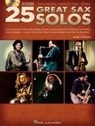 25 Great Sax Solos + Audio Online / notové přepisy sól * životopisy * fotografie