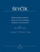 Škola houslové techniky op. 1, sešit 2 - 2.–7. poloha - Otakar Ševčík