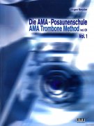 Die AMA-Posaunenschule - 1 + CD škola hry na trombón od Jürgen Kessler