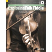 Exploring Folk Fiddle - An Introduction to Folk Styles, Technique and Improvisation noty pro housle