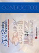 Swing Classics for Jazz Ensemble – conductor