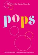 The Novello Youth Chorals: Pops (SATB)
