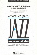 Crazy Little Thing Called Love - Easy Jazz Ensemble + audio online / partitura + party