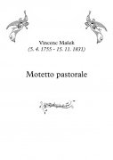 Motetto pastorale (In Bethlehem eamus) - Vincenc Mašek