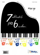 7 skladieb pre 6 rúk - Milan Iglo / 1 klavír 6 rúk