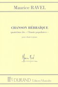 RAVEL: CHANSON HEBRAIQUE / vocal + piano