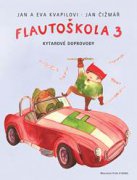 Flautoškola 3 - kytarové doprovody - Jan a Eva Kvapilovi