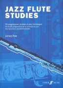 Jazz Flute Studies - 78 jazzových etud se stoupající obtížností (1-5)