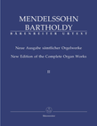 New Edition of the Complete Organ Works. Vol. 2 - Felix Mendelssohn Bartholdy