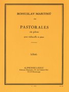 Pastorales, šest kusů pro violoncello a klavír od Bohuslava Martinů