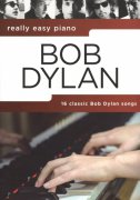 Really Easy Piano - 16 známých klasických písní od Boba Dylana