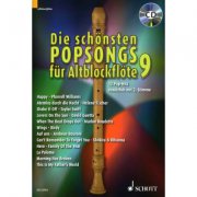 Die schönsten Popsongs für Alt-Blockflöte - 12 Pop-Hits 9 + CD - 12 skladeb pro altovou flétnu