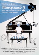 Filmový klavír alebo melódia z veľkých filmov pre malých pianistov 2 - Radim Linhart
