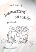 Inštruktívne skladbičky pre klavír - Josef Blatný