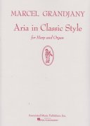 Grandjany: Aria in Classic Style for  Harp + Organ / harfa + varhany