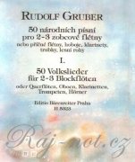 50 národných piesní I. pre 2 alebo 3 zobcové flauty - Rudolf Gruber