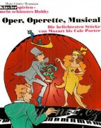 Opera, Operetta, Musical - Hans-Guenter Heumann - A piece of Mozart by Cole Porter