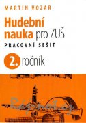 Hudební nauka pro ZUŠ 2. ročník od Martina Vozara