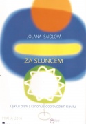 Za sluncem od Jolany Saidlové