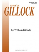 Accent On Gillock: Volume 2