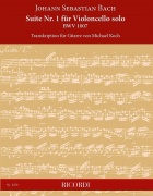 Suite Nr. 1 für Violoncello solo BWV 1007 - Transkription für Gitarre von Michael Koch