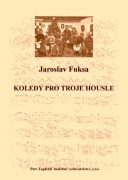 Koledy pro troje housle od Fuksa Jaroslav