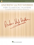 Andrew Lloyd Webber for Classical Players 10 skladieb zo 6 muzikálov pre priečnu flautu a klavír