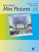 Mini Pictures Vol. 1 s CD pro příčnou flétnu a klavír od Daniel Hellbach