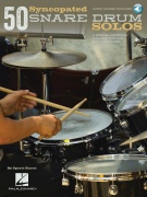 50 Syncopated Snare Drum Solos - A Modern Approach for Jazz, Pop, and Rock Drummers
