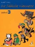 Die Fröhliche Klarinette - Spielbuch 3