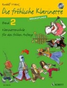 Die fröhliche Klarinette Band 2 - Klarinettenschule für den frühen Anfang