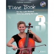 Cello Method: Tune Book 3  - Have Fun Playing The Cello