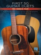 First 50 Guitar Duets You Should Play 50 duet pre dve gitary