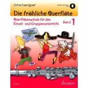 Die fröhliche Querflöte Band 1 - Škola hry na priečnu flautu pre individuálne a skupinové lekcie