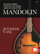 Wohlfahrt Violin Studies - Arranged for Mandolin etudy pro mandolínu