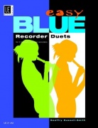 Easy Blue - 17 snadných duet pro dvě sopránové flétny