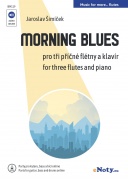 Morning Blues pro tři příčné flétny a klavír (+ online party pro kytary, basu, bicí)