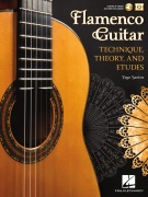 Flamenco Guitar - Technique, Theory and Etudes noty pro kytaru