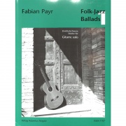Folk-Jazz Ballads 1 - 8 originálnych skladieb pre gitaru