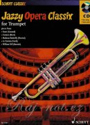 Jazzy Opera Classix + CD - rumpet; piano ad lib.