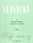 12 malých etud pro klavír - Klement Slavický